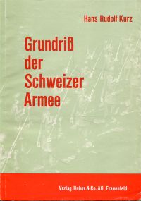 Kurz, Grundriss der Schweizer Armee. (Umschlag)