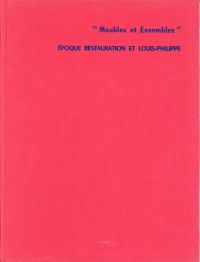 Brunhammer, Meubles et ensembles époque restauration et Louis-Philippe. (Umschlag)