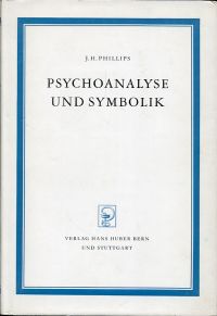 Phillips, Psychoanalyse und Symbolik (Umschlag)