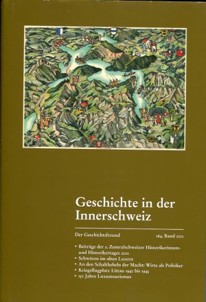 Landolt, Geschichte in der Innerschweiz. (Schutzumschlag)