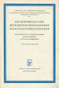 Tschanz, Die Bewährung von betriebspsychologischen Eignungsuntersuchungen. (Umschlag)