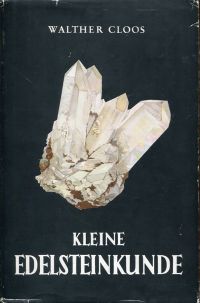 Cloos, Kleine Edelsteinkunde im Hinblick auf die Geschichte der Erde. (Umschlag)