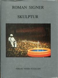 Signer, Skulptur. (Umschlag)
