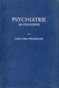 Weitbrecht, Psychiatrie im Grundriss. (Umschlag)