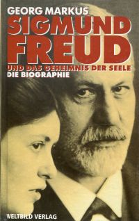 Markus, Sigmund Freud und das Geheimnis der Seele. (Umschlag)