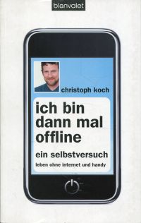 Koch, Ich bin dann mal offline. (Umschlag)
