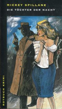 Spillane, Die Töchter der Nacht. (Umschlag)