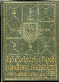 Jubiläums-Katalog der J. G. Cotta'schen Buchhandlung Nachfolger. (Umschlag)