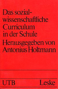 Holtmann, Das sozialwissenschaftliche Curriculum in der Schule. (Umschlag)