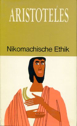 Aristoteles: Nikomachische Ethik. (Schutzumschlag)