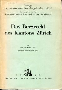 Hess, Das Bergrecht des Kantons Zürich. (Umschlag)