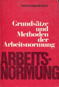 Grundsätze und Methoden der Arbeitsnormung. (Umschlag)