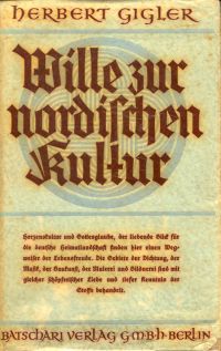 Gigler, Wille zur nordischen Kultur. (Umschlag)
