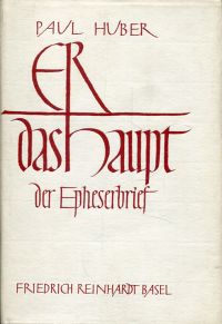 Huber, ER das Haupt. (Umschlag)