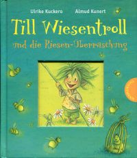 Kuckero, Till Wiesentroll und die Riesen-Überraschung. (Umschlag)