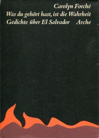 Forché, Was du gehört hast, ist die Wahrheit. (Umschlag)
