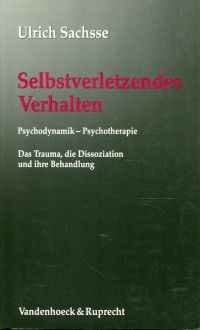 Sachsse, Selbstverletzendes Verhalten. (Umschlag)