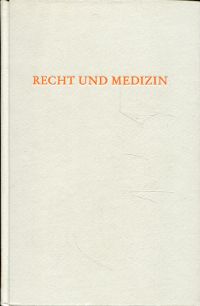 Eser, Recht und Medizin. (Umschlag)