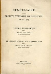 Messerli, Centenaire de la Société Vaudoise de Médecine, 1829-1929. (Umschlag)