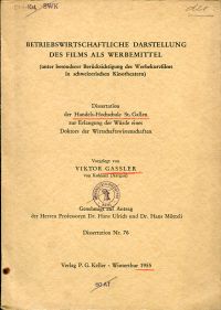 Gassler, Betriebswirtschaftliche Darstellung des Films als Werbemittel (unter be (Umschlag)