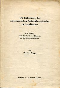 Pappa, Zur Entstehung der schweizerischen Nationalbewußtseins in Graubünden. (Umschlag)