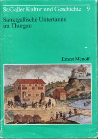 Menolfi, Sanktgallische Untertanen im Thurgau. (Umschlag)