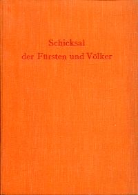 Froh und Treu Schicksal der Fürsten und Völker. (Einband)