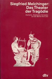Melchinger, Das Theater der Tragödie. (Umschlag)