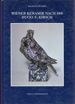 Neuwirth, Wiener Keramik nach 1900, Hugo F. Kirsch, Band 1. (Umschlag)