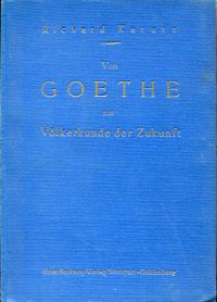 Karutz, Von Goethe zur Völkerkunde der Zukunft. (Umschlag)
