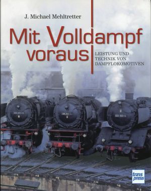 Mehltretter, Mit Volldampf voraus. (Umschlag)