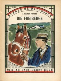 Beuret-Frantz, Die Freiberge. (Umschlag)