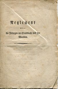 Reglement über die Fischezen im Stadtbach und der Worblen. (Umschlag)