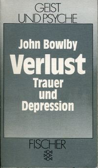 Bowlby, Verlust, Trauer und Depression. (Umschlag)
