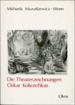 Mazurkiewicz-Wonn, Die Theaterzeichnungen Oskar Kokoschkas. (Einband)