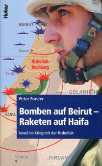 Forster, Bomben auf Beirut - Raketen auf Haifa. (Umschlag)
