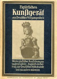 Simon, Figürliches Kunstgerät aus deutscher Vergangenheit. (Umschlag)