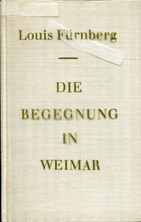 Fürnberg, Die Begegnung in Weimar. (Umschlag)
