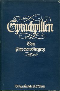 Greyerz, Sprachpillen. (Umschlag)