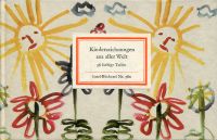Braun, Kinderzeichnungen aus aller Welt. (Umschlag)