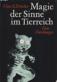 Dröscher, Magie der Sinne im Tierreich. (Umschlag)