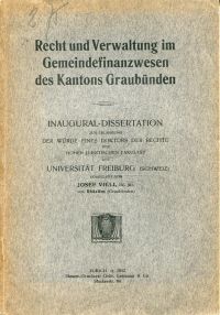 Vieli, Recht und Verwaltung im Gemeindefinanzwesen des Kantons Graubünden. (Umschlag)