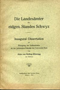 Reding-Biberegg, Die Landesämter des eidgenössischen Standes Schwyz. (Umschlag)