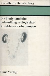 Heusterberg, Die biodynamische Behandlung urologischer Krankheitserscheinungen. (Umschlag)