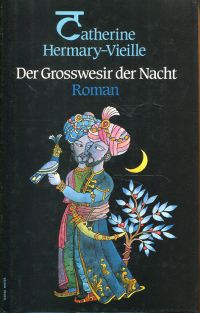 Hermary-Vieille, Der Großwesir der Nacht. (Umschlag)