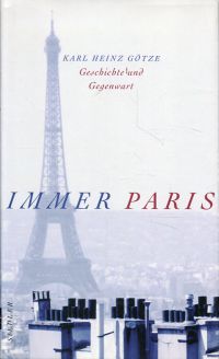 Götze, Immer Paris. (Umschlag)