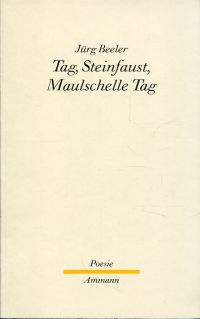 Beeler, Tag, Steinfaust, Maulschelle Tag. (Umschlag)