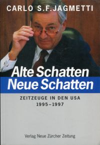 Jagmetti, Alte Schatten - neue Schatten. (Umschlag)