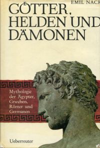 Nack, Götter Helden und Dämonen. (Umschlag)