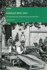Bähler, Kühlewil 1892-2017. (Umschlag)